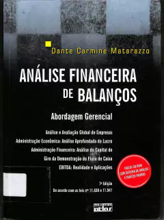 LIVRO ANÁLISE FINANCEIRA DE BALANÇOS DE DANTE CARMINE MATARAZZO