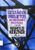 LIVRO GESTÃO DE PROJETOS: AS MELHORES PRÁTICAS DE HAROLD KERZNER