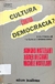 LIVRO CULTURA CONTRA DEMOCRACIA ? DE ARMAND MATTELART