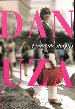 LIVRO É TUDO TÃO SIMPLES DE DANUZA LEÃO