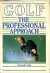 LIVRO GOLF THE PROFESSIONAL APPROACH DE BERNARD COOKE