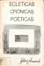 LIVRO ECLÉTICAS CRÔNICAS POÉTICAS DE HELENA ARMOUND