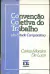 LIVRO CONVENÇÃO COLETIVA DO TRABALHO DE CARLOS MOREIRA DE LUCA