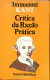 LIVRO CRÍTICA DA RAZÃO PRÁTICA DE IMMANUEL KANT