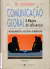 LIVRO COMUNICAÇÃO GLOBAL 28ª EDIÇÃO DE DR. LAIR RIBEIRO