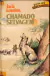LIVRO CHAMADO SELVAGEM DE JACK LONDON