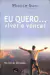 LIVRO EU QUERO... VIVER E VENCER: UM LIVRODE ALTO AJUDA DE MARILAM SALES