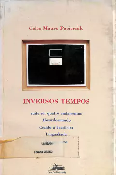 LIVRO INVERSOS TEMPOS DE CELSO MAURO PACIORNIK