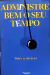 LIVRO ADMINISTRE BEM O SEU TEMPO DE ROSA R. KRAUSZ