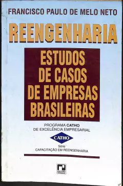 LIVRO REENGENHARIA DE FRANCISCO PAULO DE MELO NETO