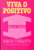 LIVRO VIVA O POSITIVO DE PAUL J. CENTI