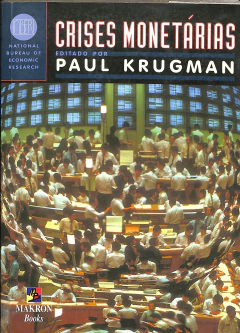 LIVRO CRISES MONETÁRIAS DE PAUL KRUGMAN