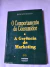 LIVRO COMPORTAMENTO DO CONSUMIDOR E A GERÊNCIA DE MARKETING DE ERNESTO GIGLIO