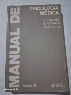 LIVRO MANUAL DE PSICOLOGIA MÉDICA DE P.JEAMMET , M.REYNAUD , S. CONSOLI