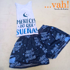 Pijama corto adulto "Mereces lo que sueñas"