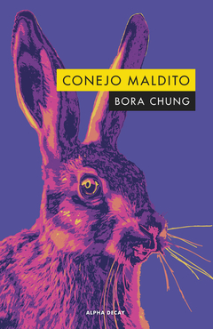 CONEJO MALDITO de Bora Chung