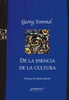 DE LA ESENCIA DE LA CULTURA