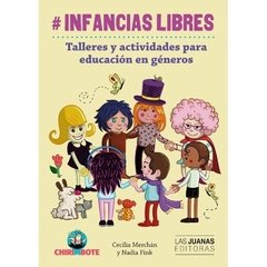 #Infancias Libres