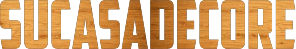 Sucasadecore