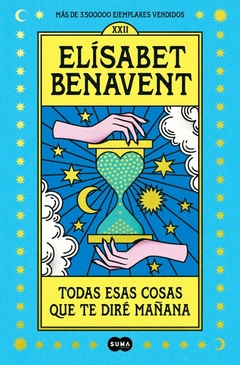 todas esas cosas que te diré mañana