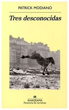 tres desconocidas patrick modiano