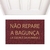 Imagem do Capacho - Não Repare a Bagunça ( a culpa é da Humana )