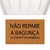 Capacho - Não Repare a Bagunça ( a culpa é da Humana ) - loja online