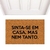Capacho - Sinta-se em casa, mas nem tanto.