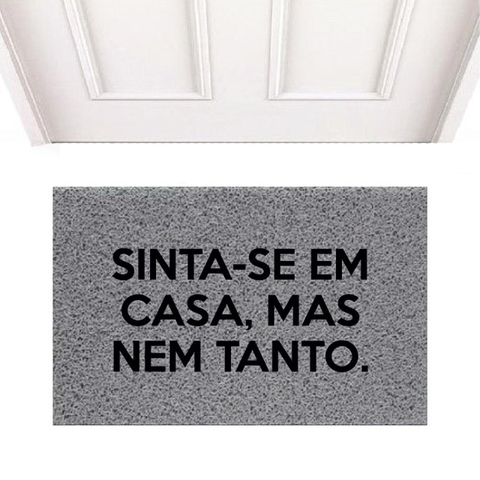 Imagem do Capacho - Sinta-se em casa, mas nem tanto.