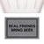 Capacho - Real Friends Bring Beer - comprar online