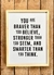 Cuadro marco box madera natural "You are stronger than you seem" M