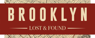 BROOKLYN Lost&Found