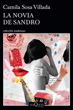 La novia de Sandro - Camilas Sosa Villada