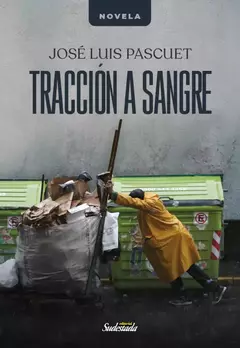 Tracción a sangre - josé Pascuet