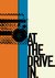 At The Drive-In