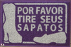 Tapete Personalizado Por Favor Tire Seus Sapatos Preto  na internet