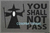 Tapetes Capachos You Shall Not Pass - Escolha O Seu Modelo