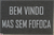 Tapete Capacho Divertido Bem Vindo Mas Sem Fofoca