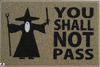 Tapete Capacho Divertido You Shall Not Pass  na internet