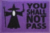 Tapete Capacho Personalizado You Shall Not Pass - Em 70 X 40 - Compra Trivial