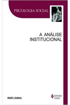 análise institucional - rene lourau