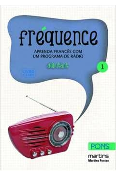 frequence 1 - aprenda frances com um programa de radio - 1ª - todorovic/ tourneroc