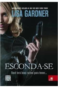 esconda-se - voce tera boas razoes para temer... - 1 - gardner