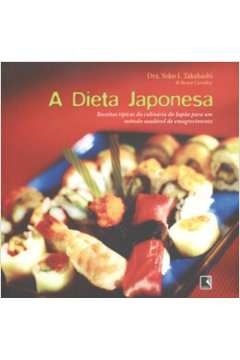 a dieta japonesa (recomposição) - yoko i.; b. cassiday takahashi, yoko i., b. cassiday takahashi