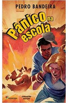 panico na escola - pedro bandeira