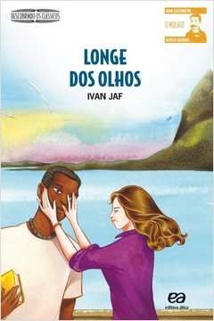 longe dos olhos - ivan jaf