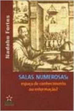 salas numerosas espacoes do conhecimento ou informacao - 1 - fortes