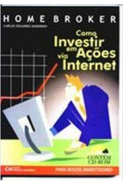 home broker: como investir em ações via internet (2006) - andersen