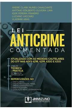 lei anticrime comentada - pinheiro, igor pereira