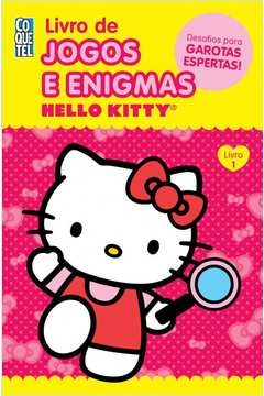 hello kitty - livro 1 - livro de jogos e enigmas - varios autores